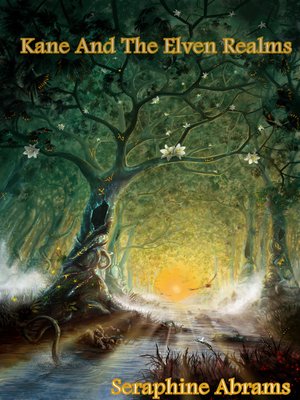 cover image of Kane and the Elven Realms